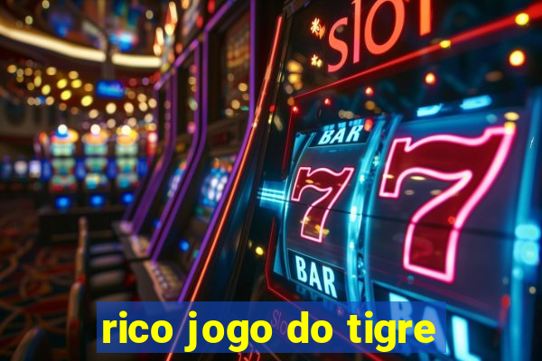 rico jogo do tigre